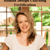 Human Design Coaching Certification By Erin Claire Jones
