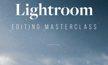 Lightroom Editing Masterclass By Pat Kay