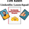 LinkedIn Launchpad By Tim Keen