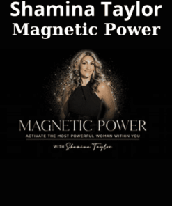 Magnetic Power By Shamina Taylor