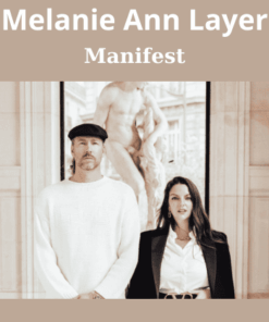 Manifest By Melanie Ann Layer