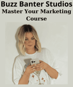 Master Your Marketing Course By Buzz Banter Studios