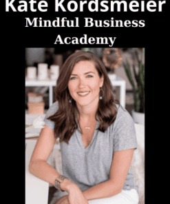 Mindful Business Academy By Kate Kordsmeier