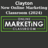 New Online Marketing Classroom (2024) By Aidan Booth  Steve Clayton