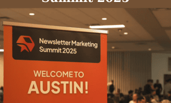 Newsletter Marketing Summit 2025 By Matt McGarry
