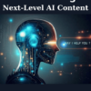 Next-Level AI Content By Kevin Meng