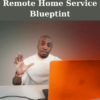 Remote Home Service Blueptint By Rohan Gilkes