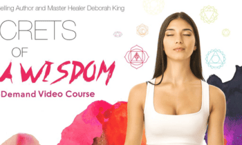Secrets of Chakra Wisdom By Deborah King