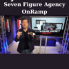 Seven Figure Agency OnRamp By Josh Nelson