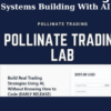 Systems Building With AI By Pollinate Trading