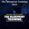 The Blueprint Training 2025 By Ryan Stewart