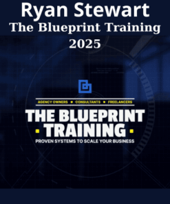 The Blueprint Training 2025 By Ryan Stewart