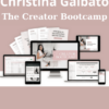 The Creator Bootcamp By Christina Galbato