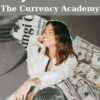The Currency Academy By Jamie Sea