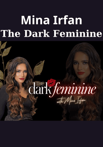 The Dark Feminine By Mina Irfan