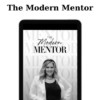 The Modern Mentor - Kathleen Cameron