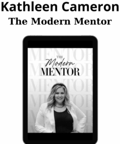The Modern Mentor - Kathleen Cameron