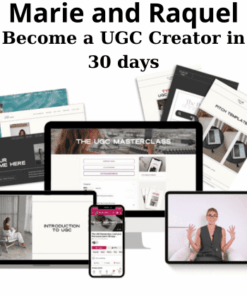 Become a UGC Creator in 30 days By Marie and Raquel