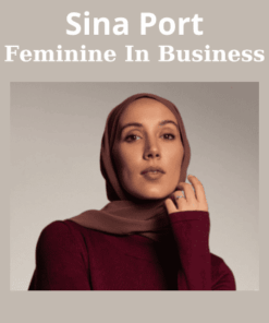 Feminine In Business By Sina Port