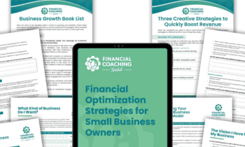 Financial Optimization Strategies for Small Business Owners By Financial Coach Academy