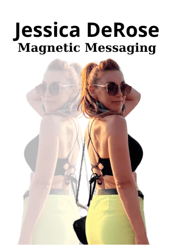 Magnetic Messaging By Jessica DeRose