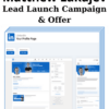 Lead Launch Campaign and Offer By Matthew Lakajev
