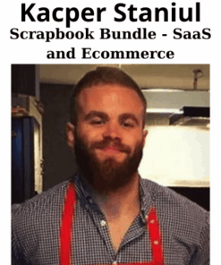 Scrapbook Bundle - SaaS and Ecommerce By Kacper Staniul