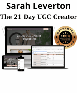 The 21 Day UGC Creator By Sarah Leverton