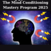 The Mind Conditioning Mastery Program 2025 By Peggy McColl