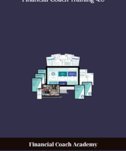Financial Coach Academy - Financial Coach Training 4.0